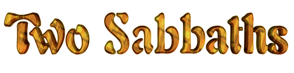 Two Sabbaths